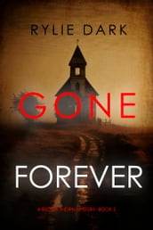 Gone Forever (A Becca Thorn FBI Suspense ThrillerBook 5)