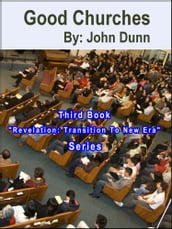 Good Churches: Third Book 