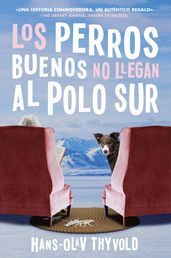 Good Dogs Don t Make It to the S Pole \ Los perros buenos no llegan al Polo