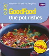 Good Food: One-pot Dishes