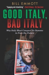 Good Italy, Bad Italy