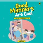 Good Manners are Cool