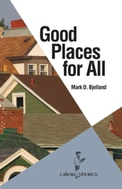 Good Places for All