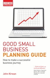 Good Small Business Planning Guide