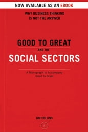 Good To Great And The Social Sectors