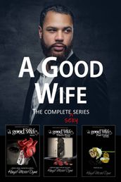 A Good Wife: The Complete (and Sexy) Series