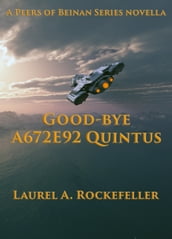 Good-bye A672E92 Quintus
