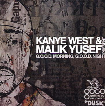 Good morning good.. - KANYE & MALIK YUSEF WEST