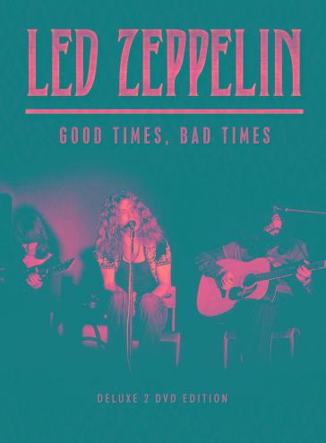 Good times, bad times - Led Zeppelin