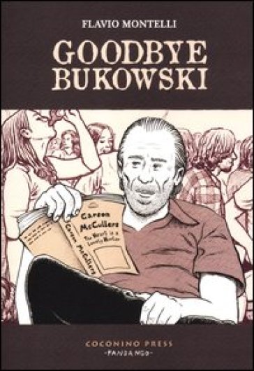 Goodbye Bukowski - Flavio Montelli