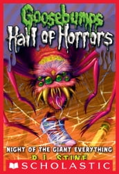 Goosebumps: Hall of Horrors #2: Night of the Giant Everything