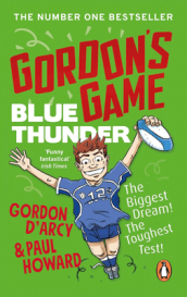 Gordon¿s Game: Blue Thunder