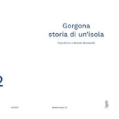 Gorgona. Storia di un
