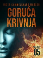 Gorua krivnja - Peto poglavlje