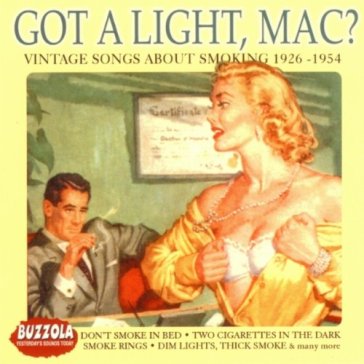 Got a light, mac ? - AA.VV. Artisti Vari