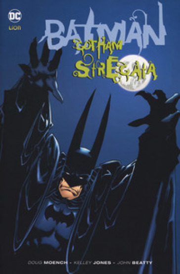 Gotham stregata. Batman - Doug Moench - Kelley Jones
