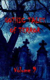 Gothic Tales Vol. 9