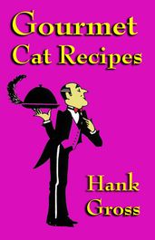 Gourmet Cat Recipes
