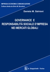 Governance e responsabilità sociale d impresa nei mercati globali