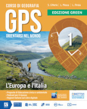 Gps orientarsi nel mondo. Didattica inclusiva. Per la Scuola media. Con audiolibro. Vol. 1