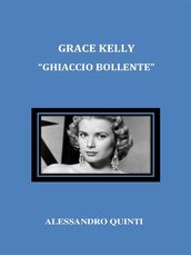 Grace Kelly. 
