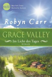 Grace Valley - Im Licht des Tages