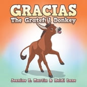 Gracias The Grateful Donkey