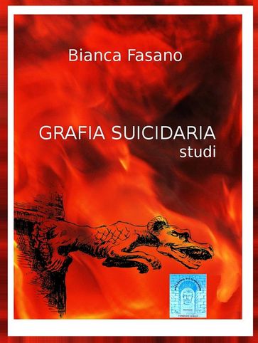 Grafia suicidaria. Studi - Bianca Fasano