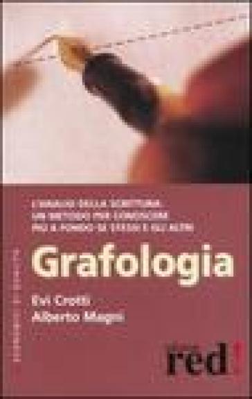 Grafologia - Evi Crotti - Alberto Magni