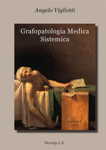Grafopatologia medica sistemica - Angelo Vigliotti