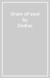 Grain of soul