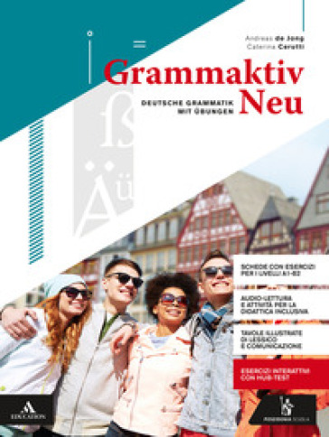 Grammaktiv neu. Per le Scuole superiori. Con e-book. Con espansione online. Con CD-Audio: CD Audio - Andreas De Jong - Caterina Cerutti