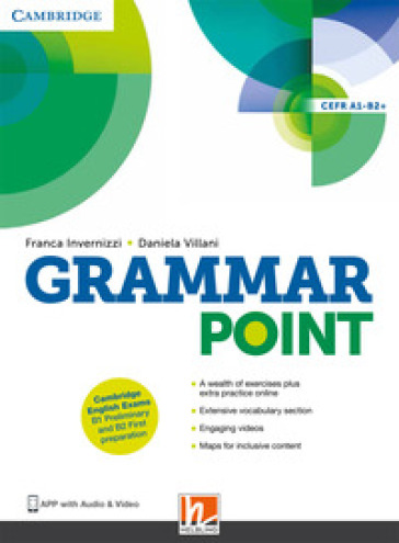 Grammar point A1-B2. Per le Scuole superiori. Con espansione online - Franca Invernizzi - Daniela Villani