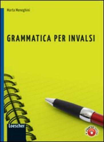 Grammatica per INVALSI. Per la Scuola media. Con espansione online - Marta Meneghini