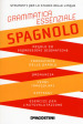 Grammatica essenziale. Spagnolo