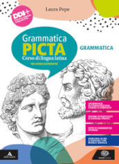 Grammatica picta. Grammatica. Con Lezioni. Per i Licei e gli Ist. magistrali. Con e-book. Con espansione online. Con Contenuto digitale per accesso on line. Vol. 1