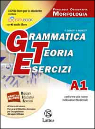 Grammatica teoria esercizi. Vol. A1-A2-B-C-D. Per le Scuole superiori ROM. Con DVD - F. Donati - S. Moretti