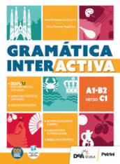 Gramática interactiva. Per le Scuole superiori. Con e-book. Con espansione online