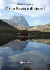 Gran Sasso e dintorni