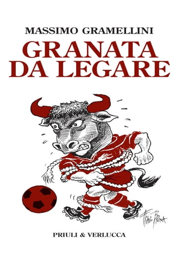 Granata da legare - Massimo Gramellini