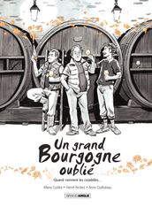 Un Grand Bourgogne Oublié - Tome 2