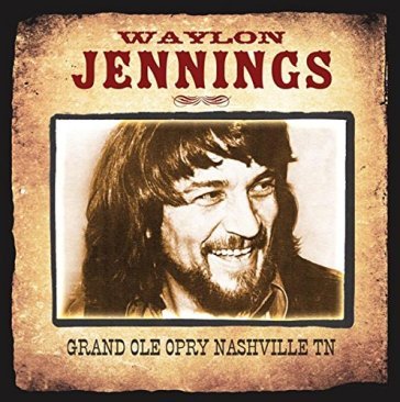 Grand ole opry nashville tn - Waylon Jennings