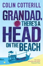 Grandad, There s a Head on the Beach