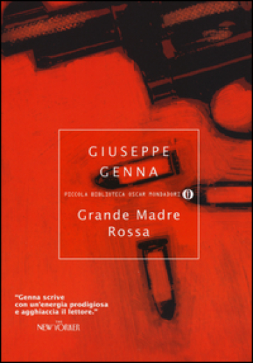 Grande Madre Rossa - Giuseppe Genna