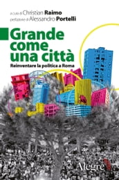 Grande come una città