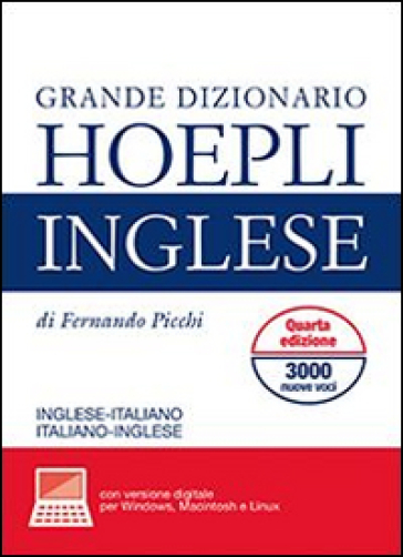 Grande dizionario di inglese. Inglese-italiano, italiano-inglese. Con aggiornamento online - Fernando Picchi