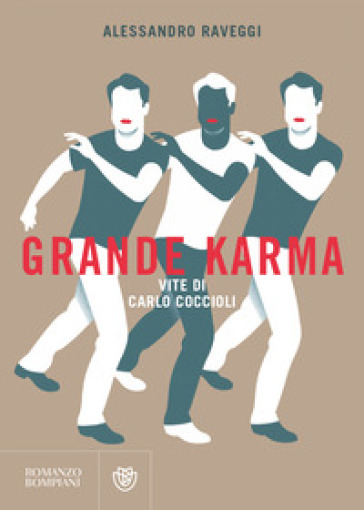 Grande karma. Vite di Carlo Coccioli - Alessandro Raveggi