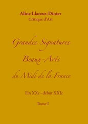 Grandes Signatures Beaux-Arts du Midi de la France