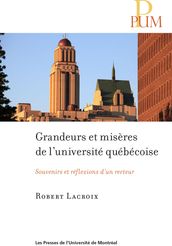 Grandeurs et misères de l université québécoise