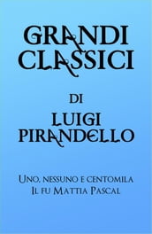 Grandi Classici di Luigi Pirandello
